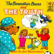 Stan Berenstain / The Berenstain Bears and the Truth (Children's Picture Book) image