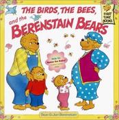 Stan Berenstain / The Birds, the Bees, and the Berenstain Bears (Children's Picture Book) image