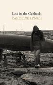 Caroline Lynch / Lost in the Gaeltacht (Salmon Poetry) (Unused) image