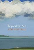 Anne Fitzgerald / Beyond the Sea (Salmon Poetry) (Unused)