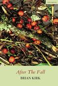 Brian Kirk / After The Fall (Salmon Poetry) (Unused)