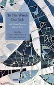 Mary O'Donnell / To The Winds Our Sails: Irish Writers Translate Galician Poets (Salmon Poetry) (Unused) image