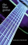 Padraig O'Morain / The Blue Guitar (Salmon Poetry) (Unused) image