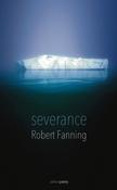 Robert Fanning / Severance (Salmon Poetry) (Unused)