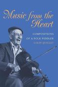 Colin Quigley - Music From the Heart : Compositions if a Folk Fiddler - HB