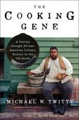Michael W. Twitty / The Cooking Gene (Large Paperback)