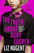 Liz Nugent / The Truth About Ruby Cooper (Large Paperback) image