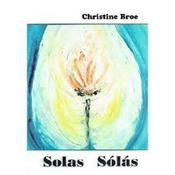 Christine Broe / Solas Solas (Large Paperback) image