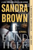 Sandra Brown / Blind Tiger (Large Paperback) image