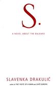 Slavenka Drakulic / S. (Hardback) image