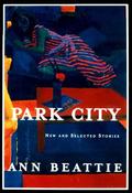 Ann Beattie / Park City (Hardback) image
