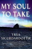 Yrsa Sigurdardottir / My Soul to Take (Hardback) image