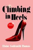 Elaine Goldsmith-Thomas / Climbing in Heels image