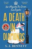 S.J. Bennett / A Death in Diamonds image
