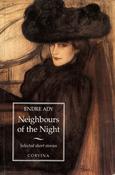 Endre Ady / Neighbours of the Night: Selected Short Stories (Large Paperback) image