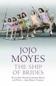 Jojo Moyes / The Ship of Brides (Large Paperback) image