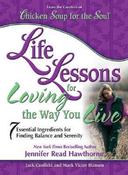 Jennifer Read Hawthorne / Life Lessons for Loving the Way You Live (Large Paperback)