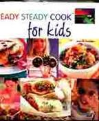 Farrow Joanna / Ready Steady Cook for Kids (Children's Coffee Table book) image