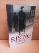 Seán Enright - After the Rising : Soldiers, Lawyers and Trials of the Irish Revolution - PB - 2016