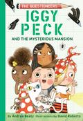 Andrea Beaty / Iggy Peck and the Mysterious Mansion (Hardback) image