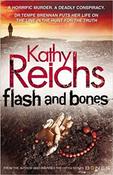 Kathy Reichs / Flash and Bones (Large Paperback) ( Temperance Brennan - Book 14 )