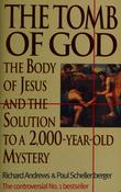 Andrews, Richard / The tomb of God