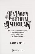 Roland Boyle / The Tea Party guide to being a real American image