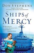 Don Stephens, Lynda Rutledge Stephenson / Ships of Mercy