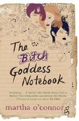 Martha O'Connor / Bitch Goddess Notebook