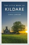 Chris Lawlor - The Little Book of Kildare - PB - 2024 image