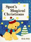 Eric Hill / Spot's magical Christmas (Children's Coffee Table book) image