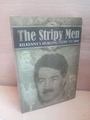 Joe Cody - The Stripy Men : Kilkenny's Hurling Story to 2008 - PB image
