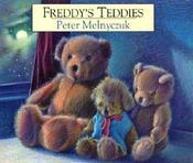 Peter Melnyczuk / Freddy's Teddies (Children's Coffee Table book) image