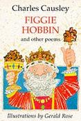 Charles Causley / Figgie Hobbin and Other Poems (Children's Coffee Table book) image