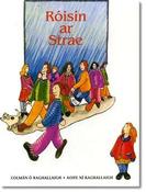 Colmán Ó Raghallaigh / Róisín ar Strae (Children's Coffee Table book) image