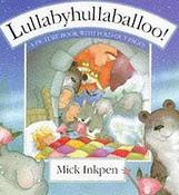 Mick Inkpen / Lullabyhullaballoo (Children's Coffee Table book) image