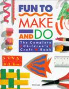 Hannah Tofts / Fun to Make and Do (Children's Coffee Table book) image