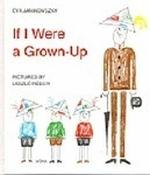 Éva Janikovszky / If I Were a Grown-Up (Children's Coffee Table book) image