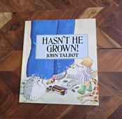 John Talbot / Hasn't He Grown (Children's Coffee Table book) image