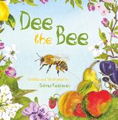 Dolores Keaveney / Dee the Bee (Children's Coffee Table book) image