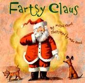 Mitch Chivus / Fartsy Claus (Children's Coffee Table book) image