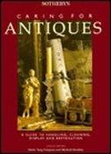 Sotheby's / Sotheby's Caring for Antiques: A Guide to Handling, Cleaning, Display and Restoration (Coffee Table Book) image