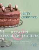 Harry Eastwood / Red Velvet and Chocolate Heartache (Coffee Table Book) image