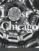 David Garrard Lowe / Lost Chicago (Coffee Table Book) image