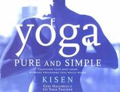Kisen / Yoga Pure and Simple (Coffee Table Book) image