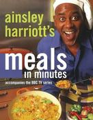 Ainsley Harriott / Meals In Minutes  (Coffee Table Book) image