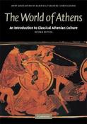 Robin Osborne / The World of Athens: An Introduction to Classical Athenian Culture (Coffee Table Book) image