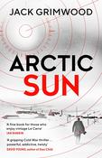 Jack Grimwood / Arctic Sun (Hardback) image