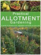 Caroline Foley / Practical Allotment Gardening (Coffee Table Book) image