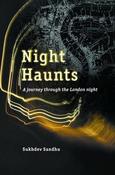Sukhdev Sandhu / Night Haunts (Hardback) image